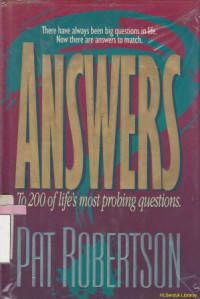 Answers to 200 of lifes most probing questions