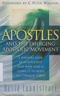 Apostles and the emerging apostolic movement