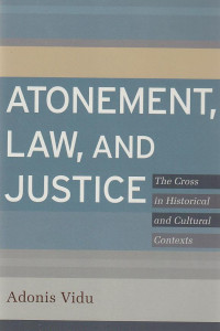 Atonement, law, and justice : the gross in historical and cultural contexts