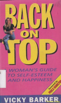 Back on top : A women's guide to self : esttem and happines