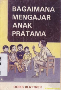 Bagaimana mengajar anak pratama