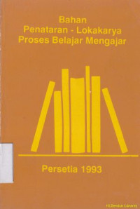 Bahan penataran-lokakarya proses belajar mengajar