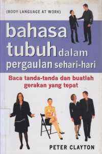 Bahasa tubuh dalam pergaulan sehari-hari