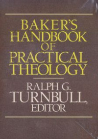 Baker's handbook of practical theology