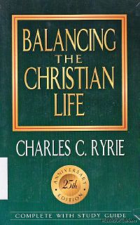 Balancing the christian life