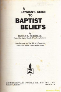 A Layman's Guide To Baptist Beliefs