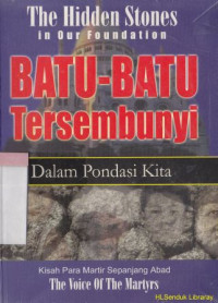 Batu-batu tersembunyi dalam pondasi kita