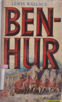 Ben hur: een verhaal uit de eerste dagen van het christendom