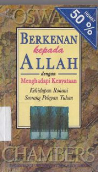 Berkenan kepada Allah : kehidupan rohani seorang pelayan Tuhan