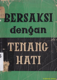 Bersaksi dengan tenang hati