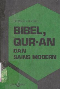 Bibel, qur-an dan sains modern