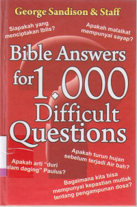 Bible answer for 1000 difficult questions