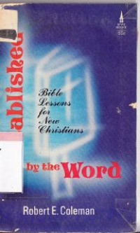 Established by the word : bible lessons for new christian's