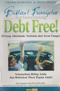 Biblical principles debt free! [prinsip alkitabiah terbebas dari jerat utang]