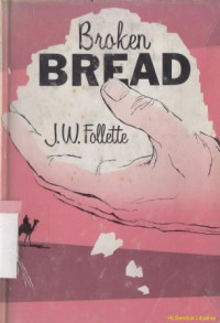 Broken bread : a book of sermons and poems