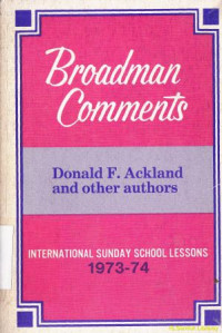 Broadman Comments : international sunday school lessons