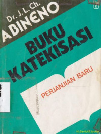 Buku katekiasi : perjanjian baru, Jil. 1