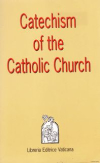 Catechism of the Catholic church