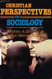 Christian Perspective On Sociology