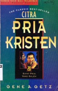 Citra Pria Kristen : Sifat Pria Yang Saleh