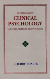 Clinical Psychology : Concepts, Methods, and Proffession