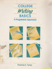 College writing basics : a progressive approach