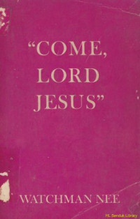 Come Lord Jesus