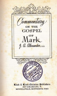 Commentary on the gospel of mark