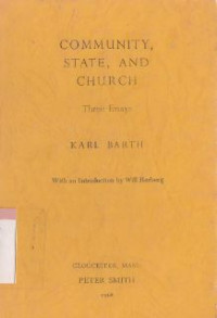 Community, state and church : three essays