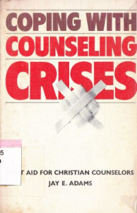 Coping with counseling crises