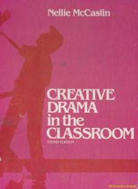 Creative drama in the classroom