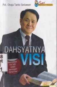 Dahsyatnya visi