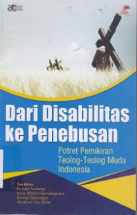 Dari Disabilitas Ke Penebusan : Potret Pemikiran Teolog-Teolog Muda