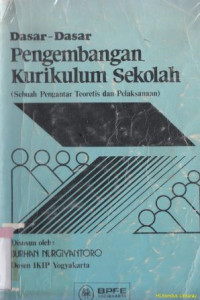 Dasar-dasar pengembangan kurikulum