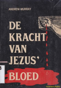 De kracht van jezus bloed