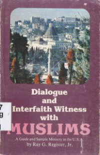 Dialogue and interfaith witnes with muslims