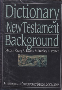 Dictionary Of The New Testament Background