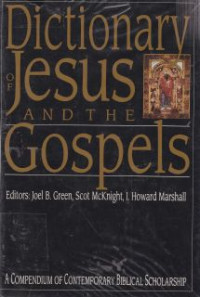 Dictionary of Jesus and the gospels