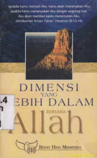 Dimensi yang lebih dalam bersama Allah (judul asli:deeper dimensions with God)