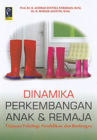 dinamika perkembangan anak & remaja