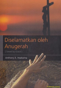 Diselamatkan oleh Anugerah