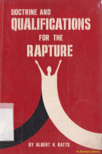 Doctrine and qualifications for the rapture