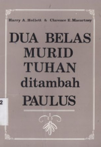 Dua belas murid Tuhan ditambah Paulus