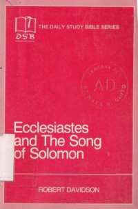 Ecclesiastes and song of solomon