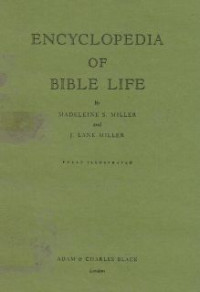 Encyclopedia of bible life