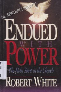 Endued with power : the holy spirit in the church