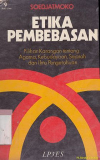 Etika pembebasan: agama kebudayaan sejarah dan ilmu pengetahuan