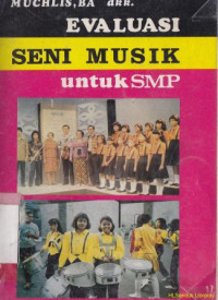 Evaluasi seni musik untuk smp