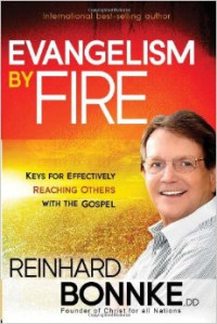 Evangelism by fire