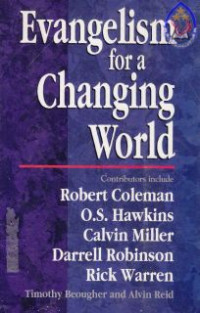 Evangelism For A Changing World : Essays In Honor Of Roy J. Fish